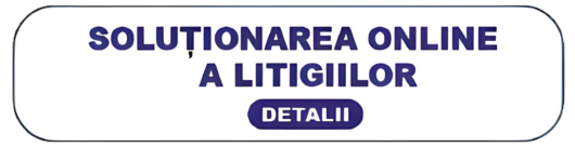 Solutionarea online a litigiilor (se deschide intr-un nou tab)